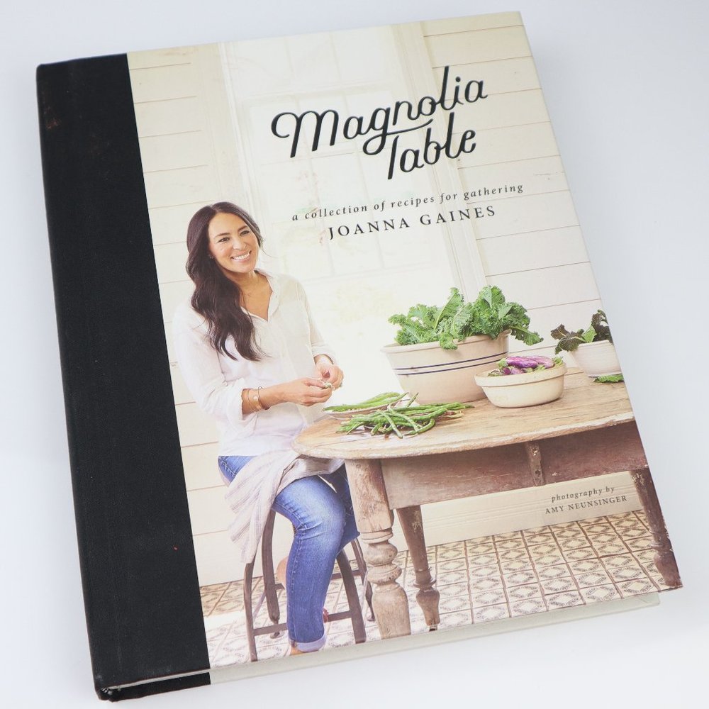 Magnolia Table Cookbook by Joanna Gaines Hardcover Recipe Book
